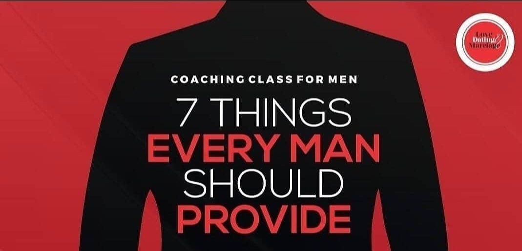 7 Things Every Man Must Provide